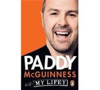 My Lifey by Paddy McGuinness Paddy McGuinness (Auteur)