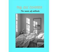 My Lil Corner: Book of comfy spaces