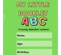 My Little Abc Tracing Booklet Worksheet In Green White Simple Style (Spanish Edition)