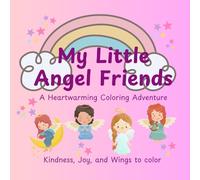 My Little Angel Friends: Coloring Book
