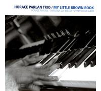 My Little Brown Horace Parlan Trio