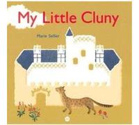 MY LITTLE CLUNY SELLIER. MARIE (Auteur)