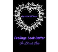 My Little EMOtions: Funny Notebook Gift for Friends & Family, Gag Gifts for Men & Woman, Journal