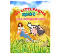 My LITTLE FARM COLORING BOOK: Simple&adorable farmanimal coloring pages for kids perfect for preschool boys an girls