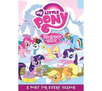 My Little Friendship is Magic: A Pony for Every Season