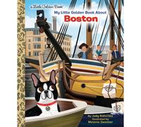My Little Golden Book About Boston