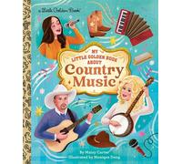 My Little Golden Book About Country Music - Maisy Carter - Golden Books - ebook (ePub) - Livre