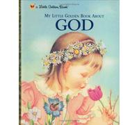 My Little Golden Book About God