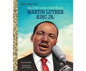 My Little Golden Book About Martin Luther King Jr. by Bonnie Bader Inconnu (Auteur)