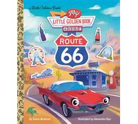 My Little Golden Book About Route 66 - Alexandra Bye - Golden Books - ebook (ePub) - Livre