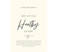 My Little Healthy Guide