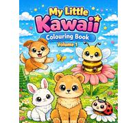My Little Kawaii Colouring Book: Volume 1