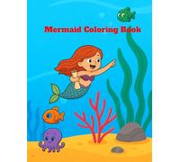My Little Mermaid World : Coloring Book for Kids