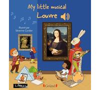 My little musical Louvre Livre sonore en anglais avec 6 puces Dès 1 an