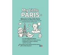 My Little Paris: A Cute Coloring Book for Kids Ages 3-8,Eiffel Tower, Croissants, Cats & More