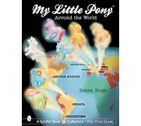 Debra L. Birge – My Little Pony Around the World