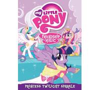 My Little Pony Friendship is Magic: Twilight Sparkle Princess