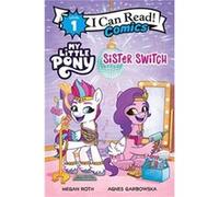 My Little Pony Sister Switch - Megan Roth - Harpercollins Childrens Books - Livre en Anglais - Paperback Megan RothMegan Roth (Auteur)