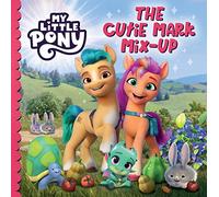 My Little Pony: The Cutie Mark Mix-Up