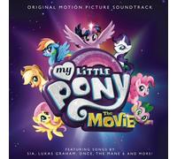 MY LITTLE PONY: THE MOVIE (ORIGINAL MOTION PICTURE CD NEUF
