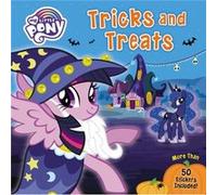 My Little Pony Tricks and Treats More Than 50 Stickers Included by Hasbro Hasbro (Auteur)