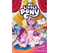 My Little Pony, Vol. 4&nbsp;: Sister Switch – IDW Publishing