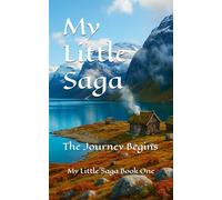 My Little Saga: The Journey Begins