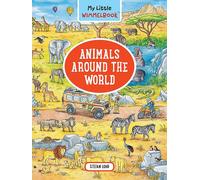 My Little Wimmelbook(R) - Animals Around The World