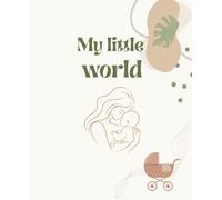My little world
