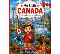 My Little World: A Coloring Journey Through Canada