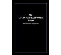 My Login and Password Book: With Password Expiry Date