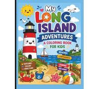 My Long Island Adventures: A Coloring Book for Kids