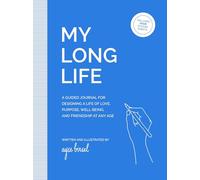 My Long Life by Ayse Birsel Ayse Birsel (Auteur)
