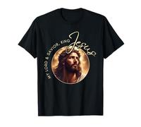 My Lord & Savior, King Jesus T-Shirt