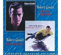 My Love Forgive Me/Sincerely Yours... by Robert Goulet (1997-08-05)