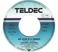 My Love is a Tango/Anna`s Theme (7" Vinyl Single)(1987)(Teldec 6.15009)