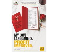 My Love Language Is. Profit Improved: Lined Notebook