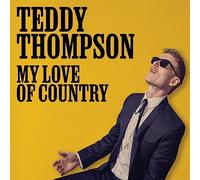 Teddy Thompson – My Love of Country – CD – MRi