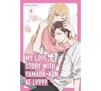 My Love Story with Yamada-kun at Lv999, Vol. 4