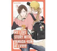 My Love Story with Yamada-kun at Lv999 Volume 5