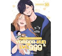 My Love Story With Yamada-kun at LVL 999 T10