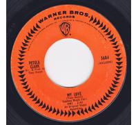 My Love/Where Am I Going (VG+ 45 rpm)