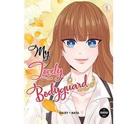 My Lovely Bodyguard - Tome 1