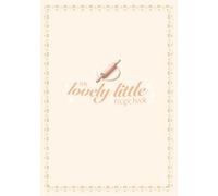 My Lovely Little Recipe Book: A Blank Journal for Your Personal Recipes