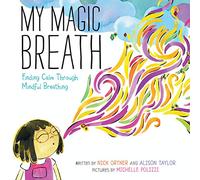 My Magic Breath by Nick Ortner Inconnu (Auteur)
