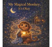 My Magical Monkey: It’s Okay