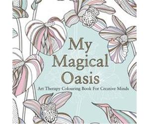 My Magical Oasis by Eglantine de la Fontaine Inconnu (Auteur)