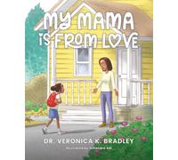 My Mama Is From Love