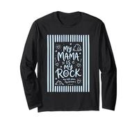 My Mama is My Rock Citation d'amour Mignonne Manche Longue