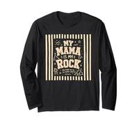 My Mama is My Rock Citation d'amour Mignonne Manche Longue